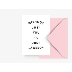 Ansichtkaart 'without me'