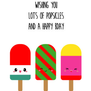 Ansichtkaart I Popsicles happy birthday