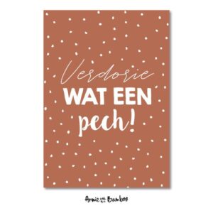 Ansichtkaart I Verdorie wat een pech!