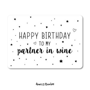 Ansichtkaart I Happy birthday to my partner in wine