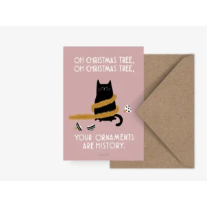 Kaart I Oh Christmas tree, your ornaments are history cat