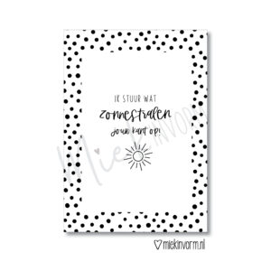 Ansichtkaart I Ik stuur wat zonnestralen jouw kant op