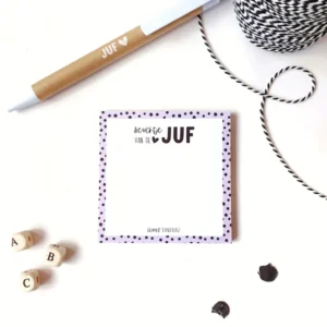 Post-it I Juf, geniet vandaag