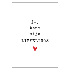 Ansichtkaart I Jij bent mijn lievelings