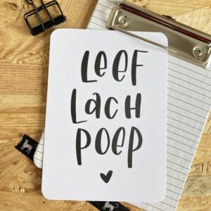 Ansichtkaart I Leef lach poep