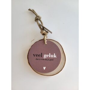 Houten hanger I Veel geluk, dat is wat ik je gun!
