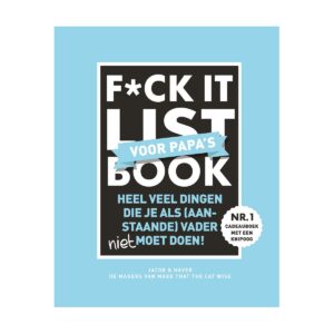 F*ck it list book I voor papa's