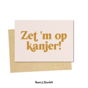 Ansichtkaart I Zet 'm op kanjer