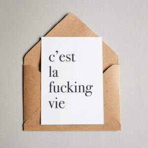 Ansichtkaart I C'est la f*cking vie