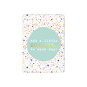 Mini kaart I Add a little confetti kleur