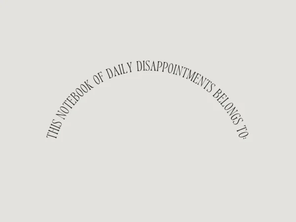 Notiebook | Daily Disappointments  - Afbeelding 6
