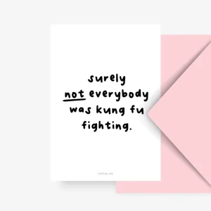 Ansichtkaart | Kung Fu Fighting – Typealive
